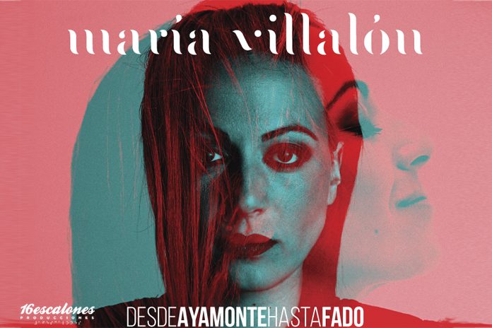 Desde Ayamonte hasta Fado de María Villalñon